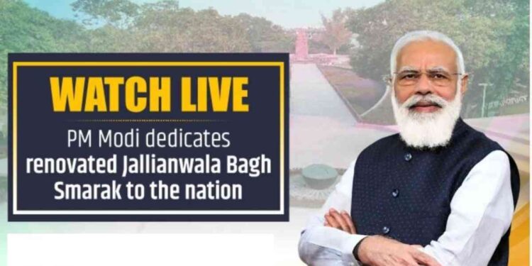 PM Modi dedicates renovated Jallianwala Bagh Smarak to the nation